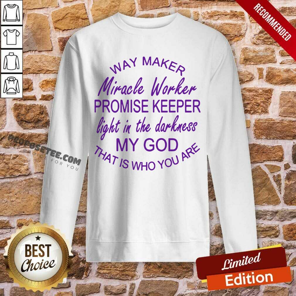 Pretty Way Maker Miracle Worker Promise Keeper Shirt