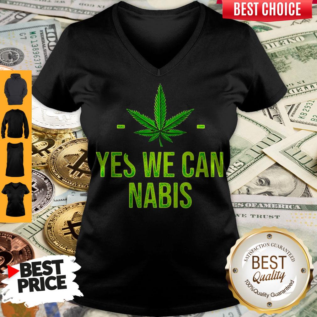 Pretty Yes We Can Nabis Shirt
