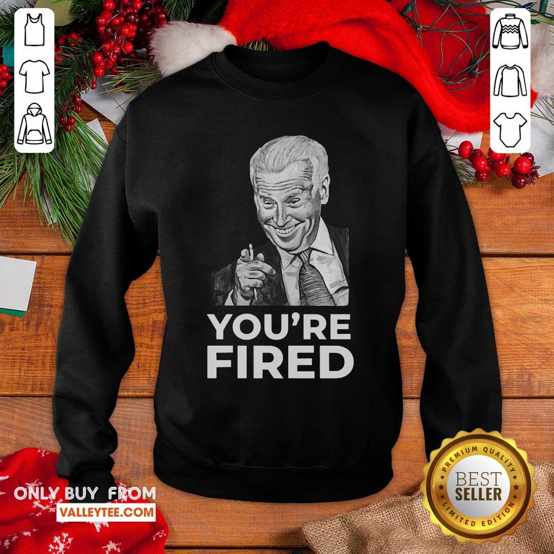 Pretty Youre Fired Biden Wins Trump Loses Shirt