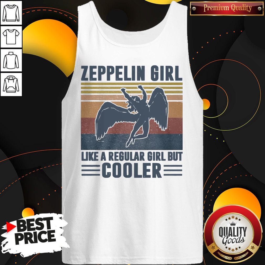 Pretty Zeppelin Girl Like A Regular Girl But Cooler Vintage Shirt