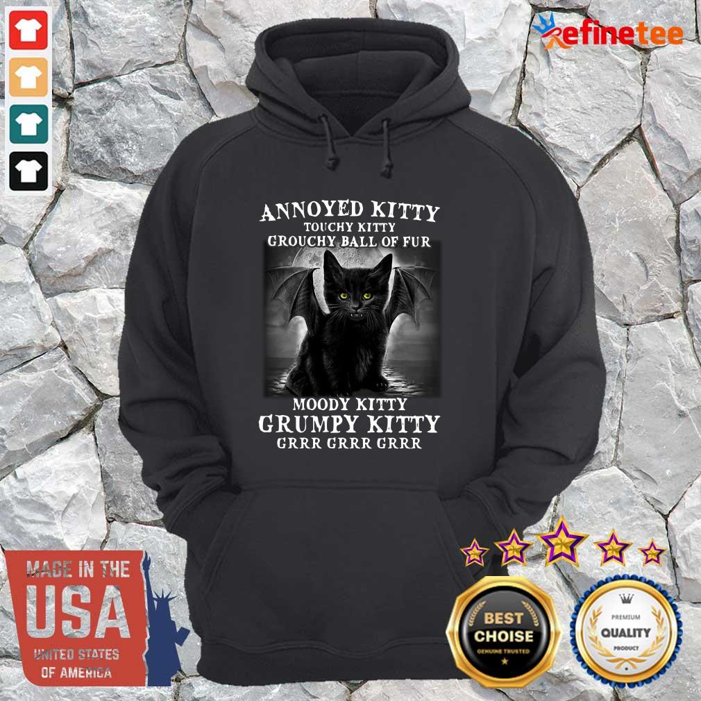 pro-annoyed-kitty-touchy-kitty-grouchy-ball-of-fur-moody-kitty-grumpy-kitty-grrr-grrr-grrr-hoodie.jpg
