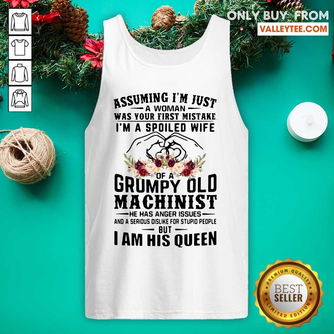 pro-assuming-im-just-a-woman-was-your-first-mistake-im-a-spoiled-wifetank-top.jpg