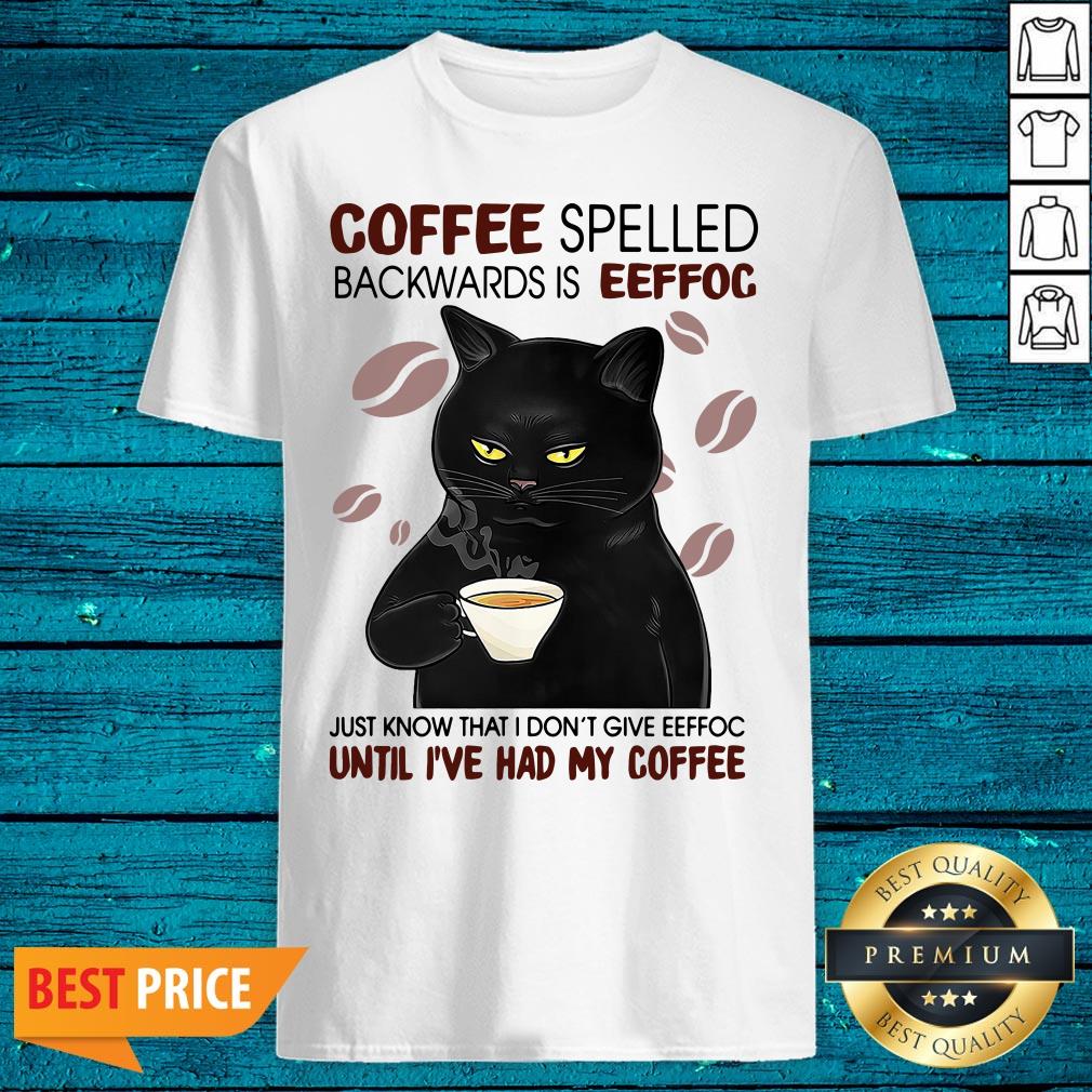 pro-black-cat-coffee-spelled-backwards-is-eeffoc-just-know-that-i-dont-give-eeffoc-untishirt.jpg
