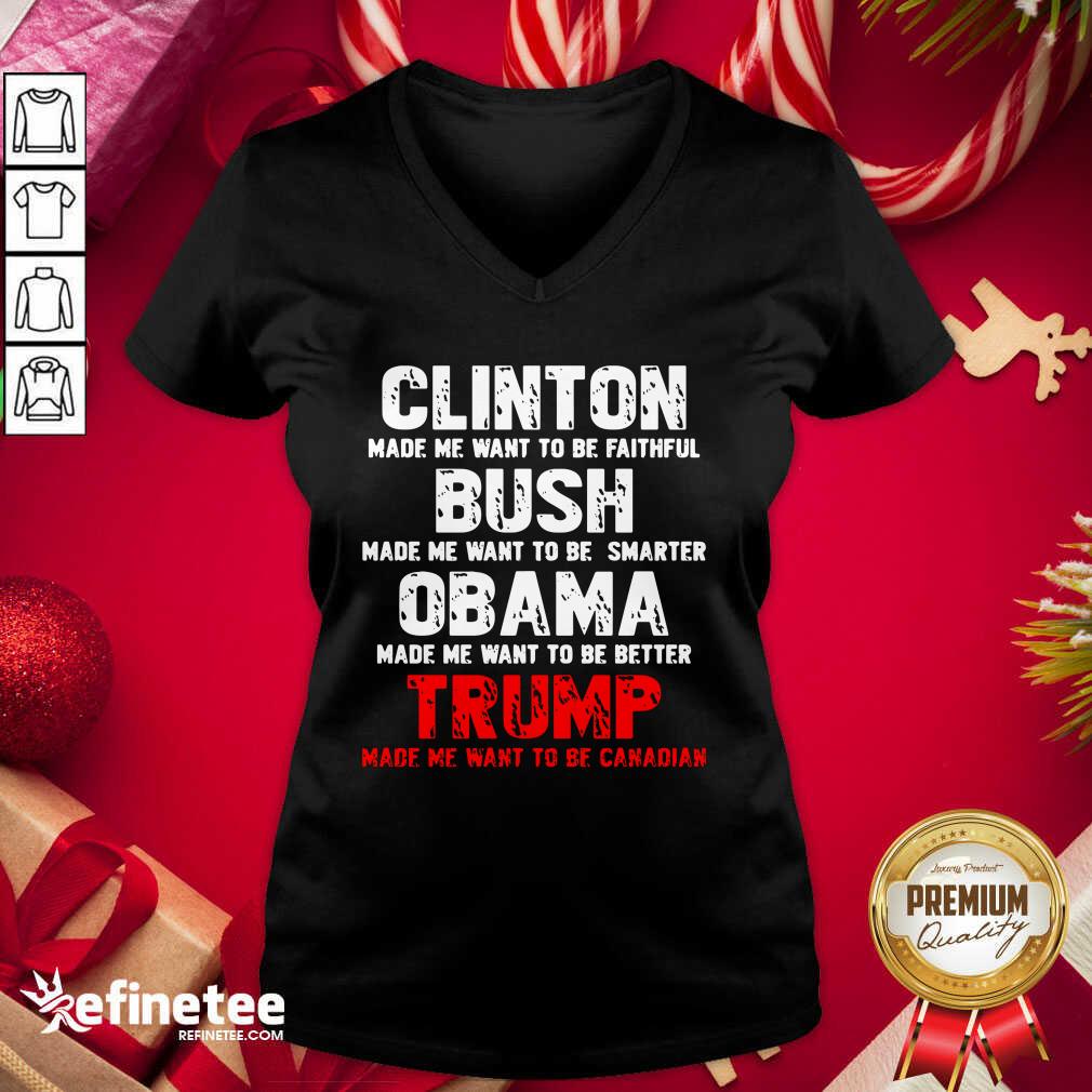 pro-clinton-made-me-want-to-faithful-bush-made-me-want-to-smarter-obama-made-me-want-to-v-neck.jpg