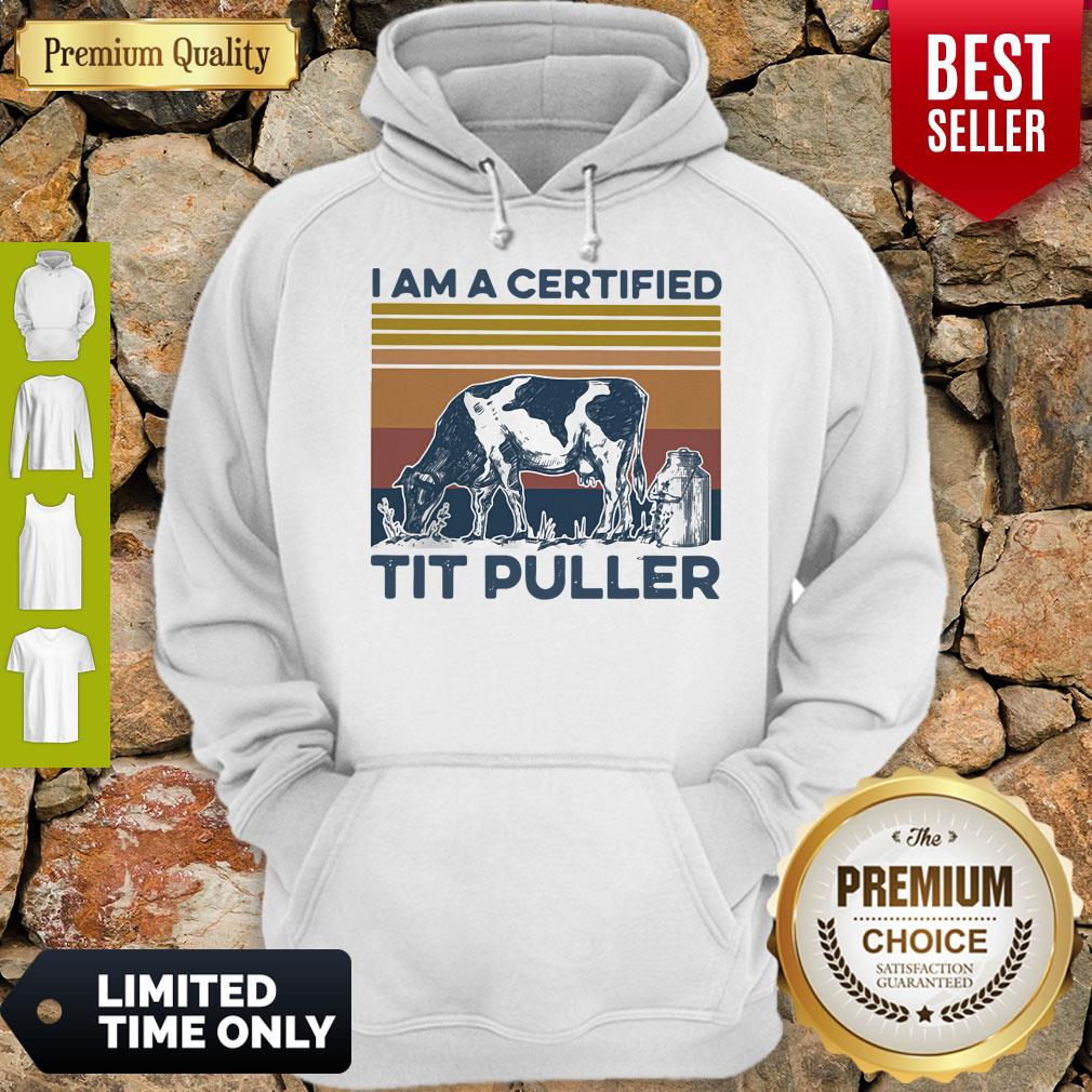Pro Cow I Am A Certified Tit Puller Vintage Shirt