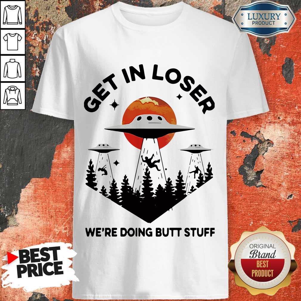 Pro Get In Loser We’re Seizing The Means Of Production Vintage Shirt