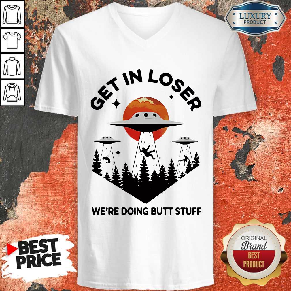 Pro Get In Loser We’re Seizing The Means Of Production Vintage Shirt