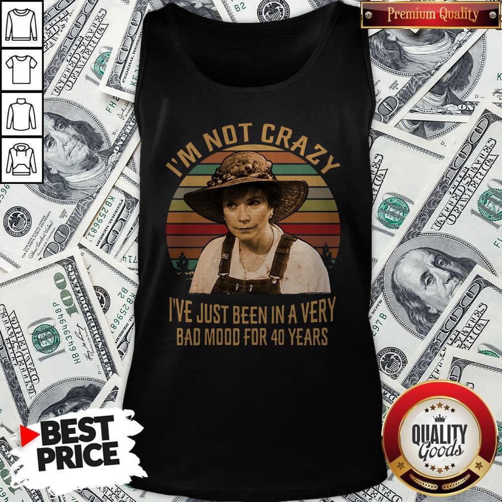 pro-ouiser-boudreaux-im-not-crazy-ive-just-been-in-a-very-bad-mood-for-40-years-vintage-tank-top.jpg