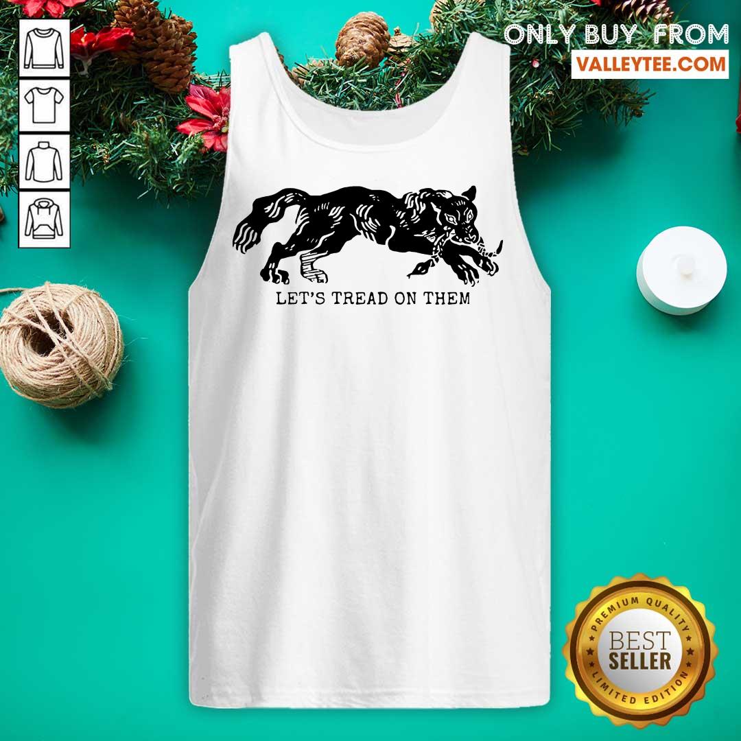 Pro Tiger Lets Tread On Them Shirt