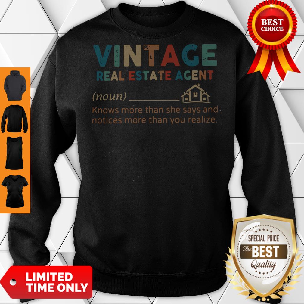 Pro Vintage Real Estate Agent Define Knows More Than Classic Shirt