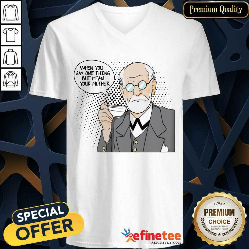 Psychologist Sig Freud Shirt