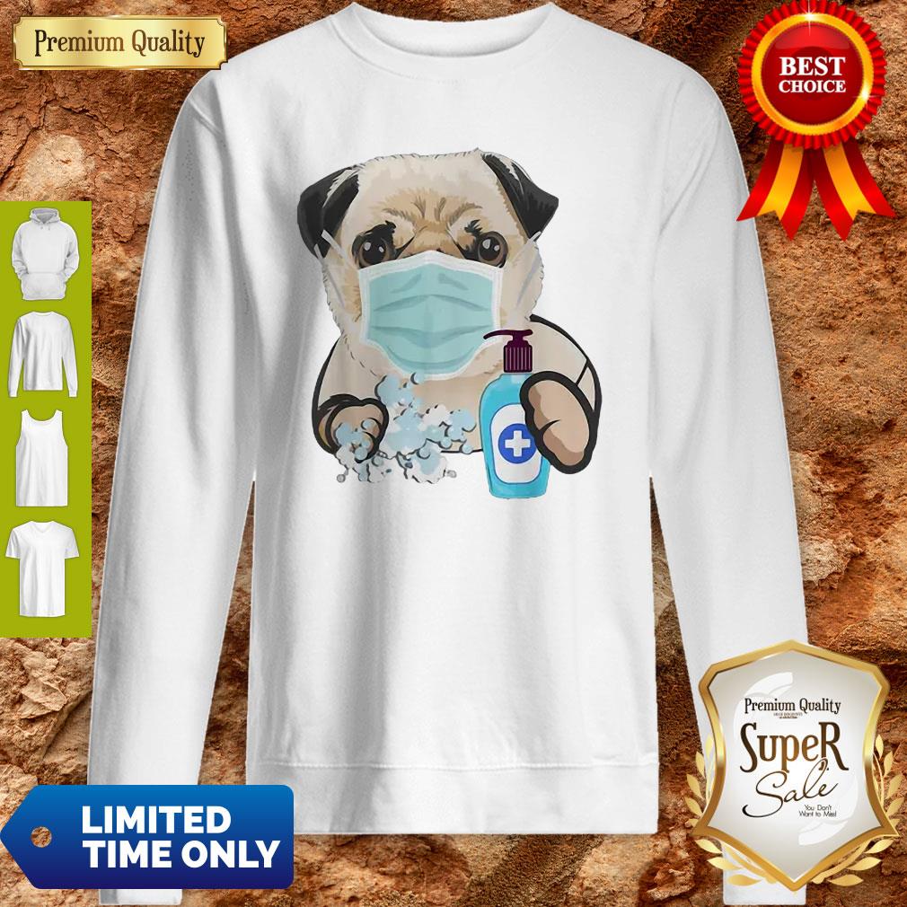 Pug Face Mask Handwashing Dog Lover Shirt