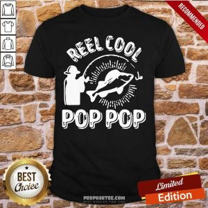 Awesome Reel Cool Pop Pop Shirt Fisherman Christmas Fathers Day Shirt