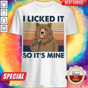 Bear I Licked It So It's Mine Vintage Shirt