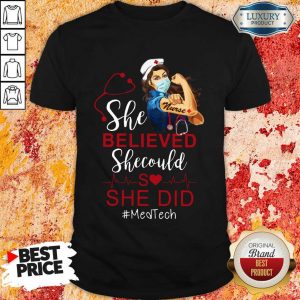 Strong Girl She Believed Ed Tech Shirt