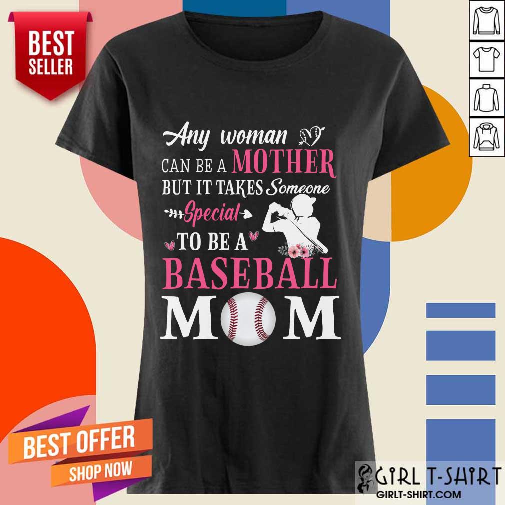 Any Woman Mother Baseball Mom Shirt