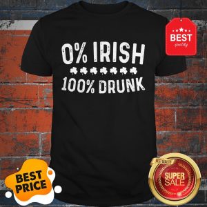 0% Irish 100% Drunk T-Shirt Vintage St. Patrick Day Gift T-Shirt
