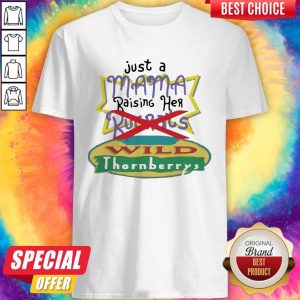 Official Just A Mama Raising Her Rugrats Wild Thornberrys Shirt