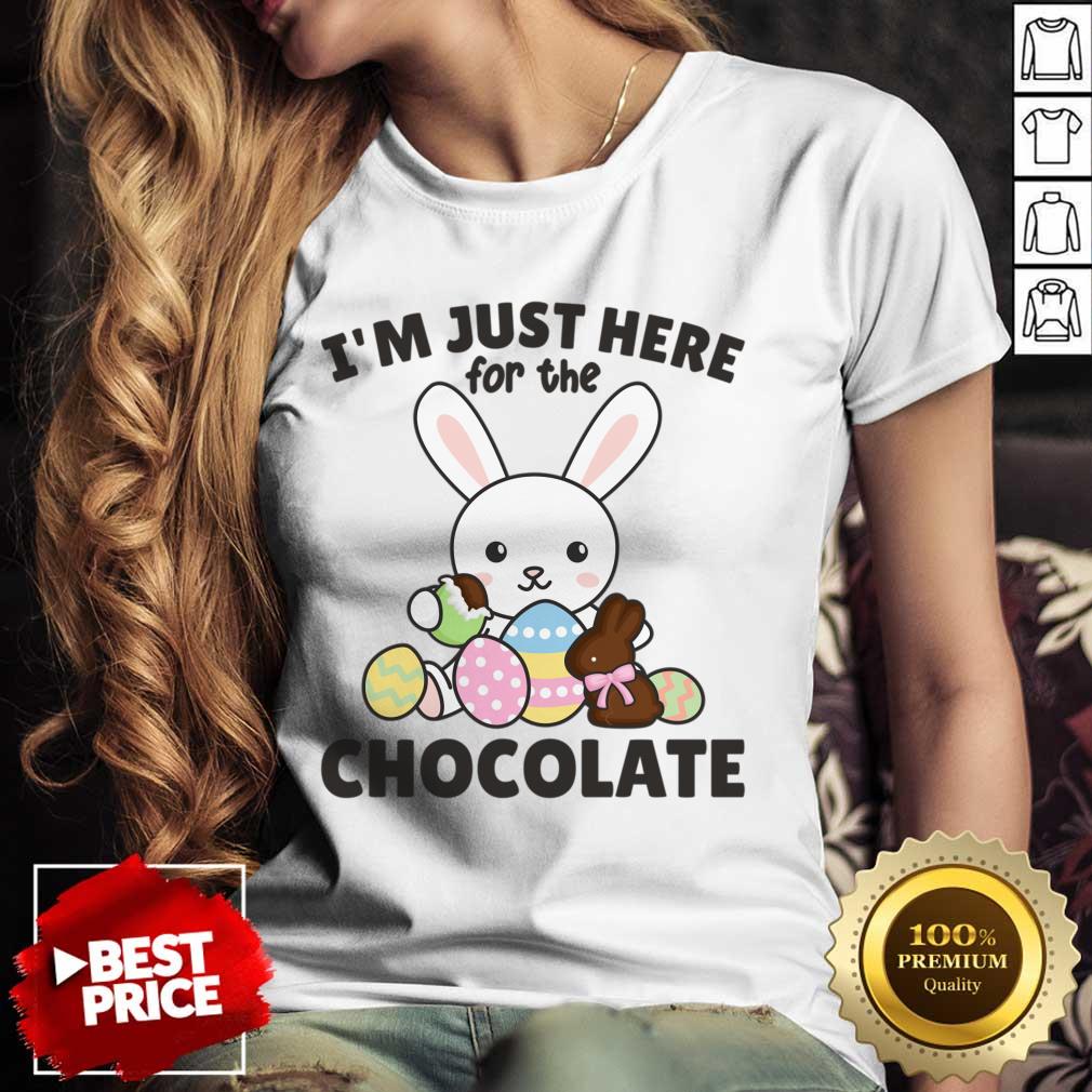 Rabbit I'm Just Here For The Chocolate Shirt