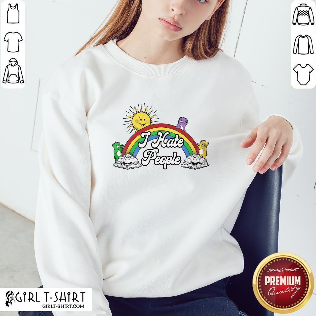 Rainbow Sun Bear Cloud I Hate People Shirt