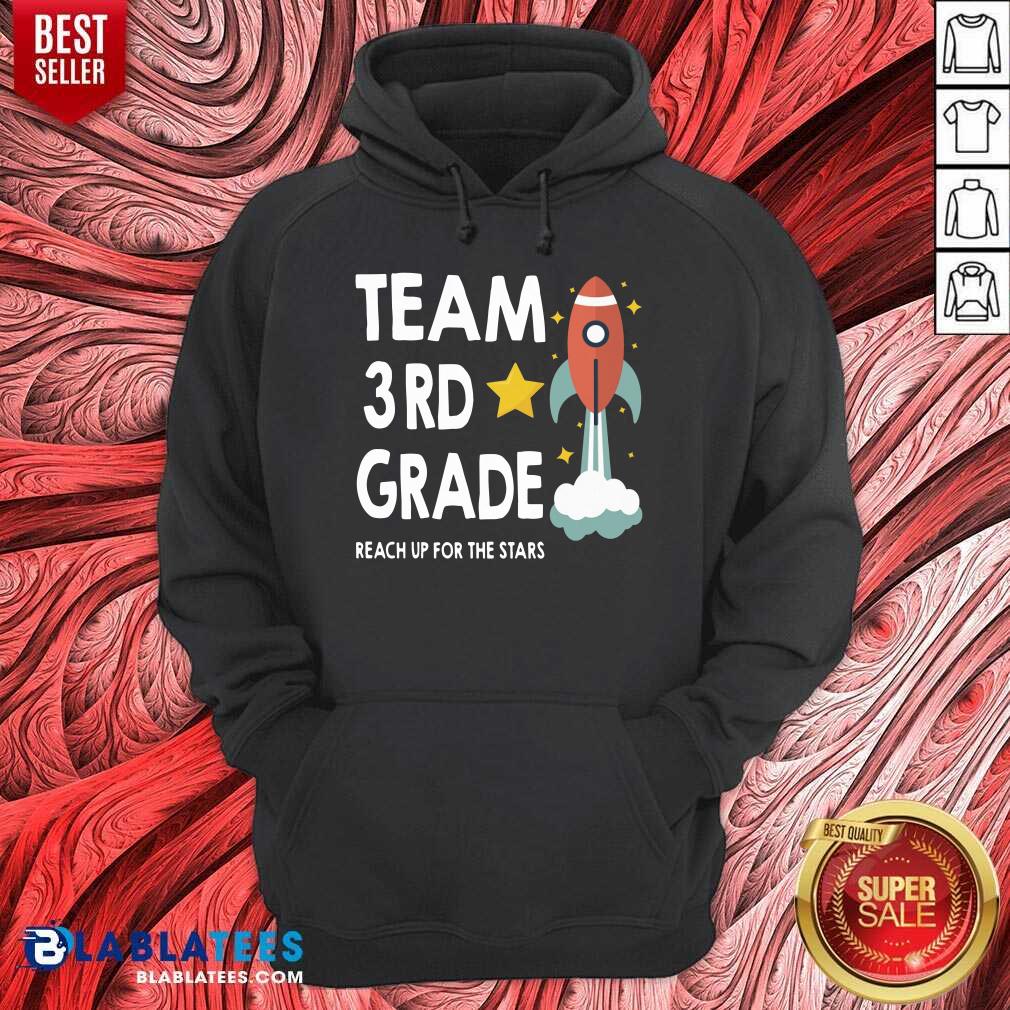 Reach Up For The Stars 3rd Grade Teacher Shirt