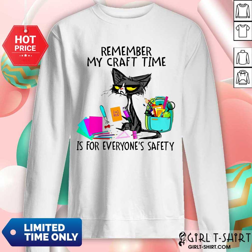 Remember My Craft Time Cat Shirt