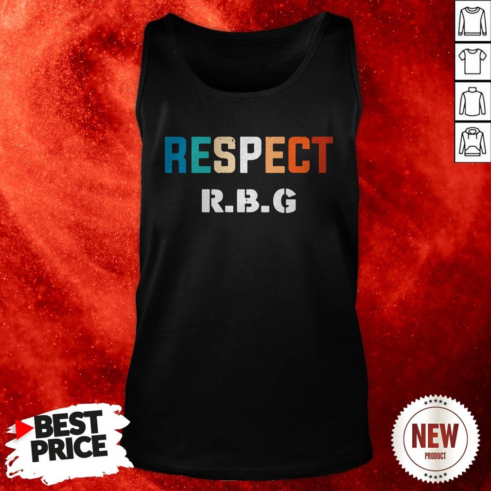 Respect Ruth Bader Ginsburg Shirt