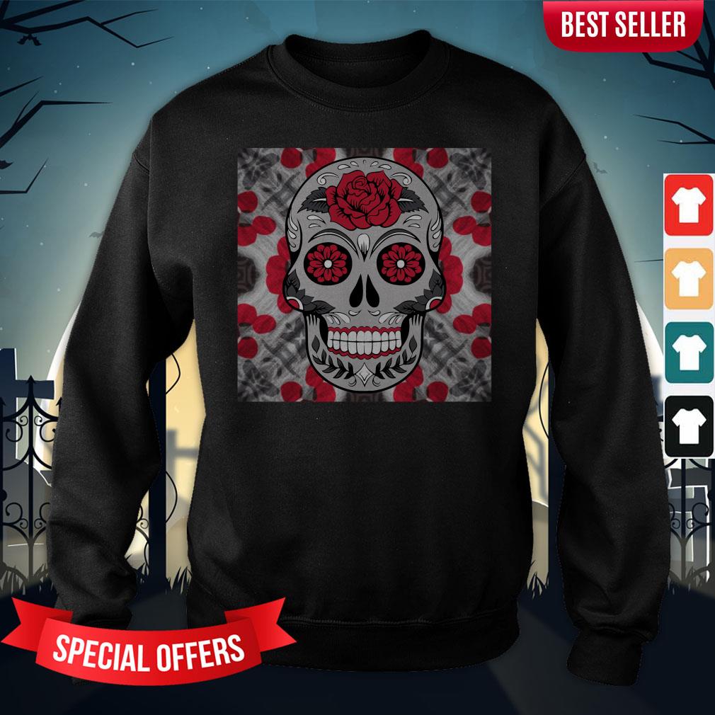 Roses Sugar Skull Day Of The Dead Shirt