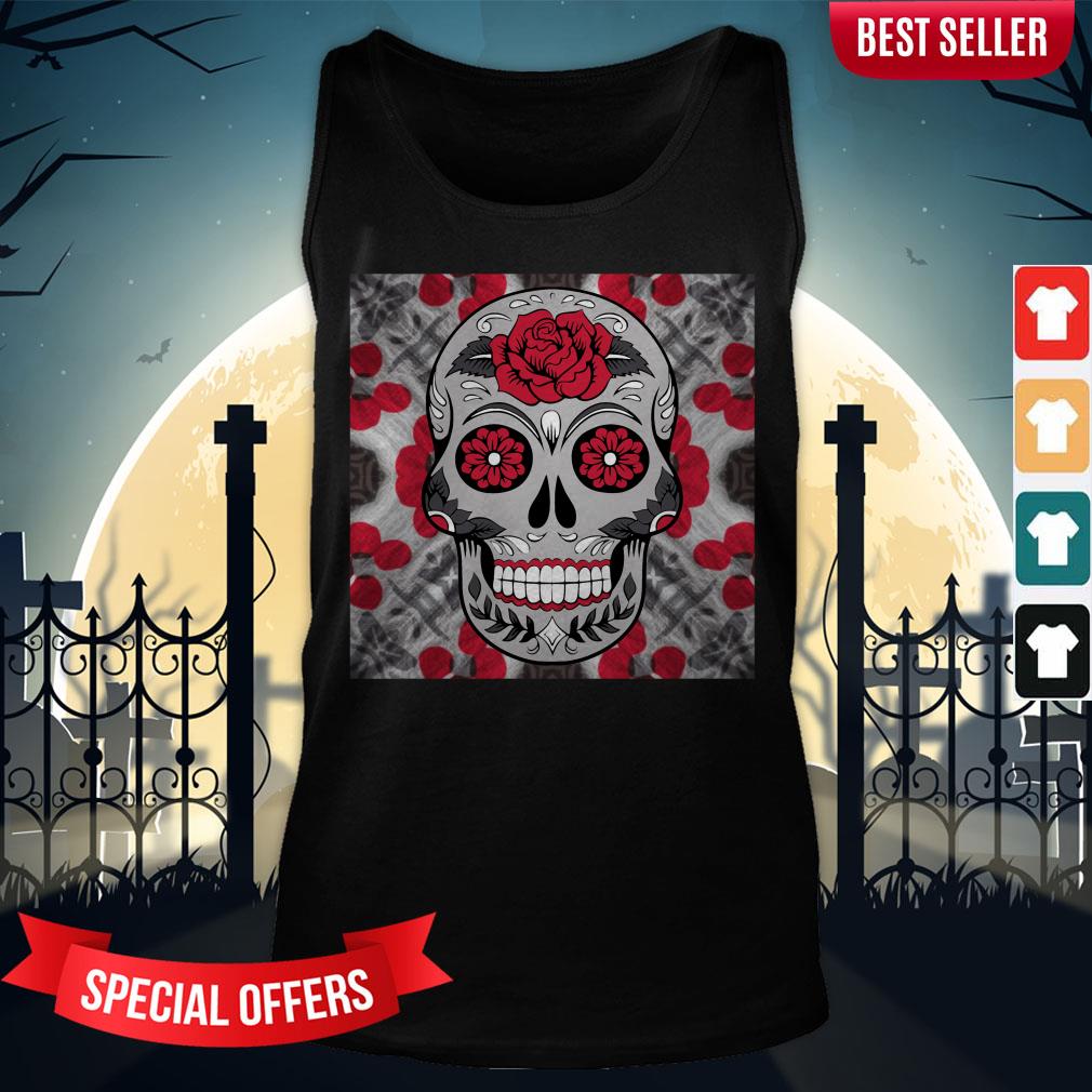 Roses Sugar Skull Day Of The Dead Shirt