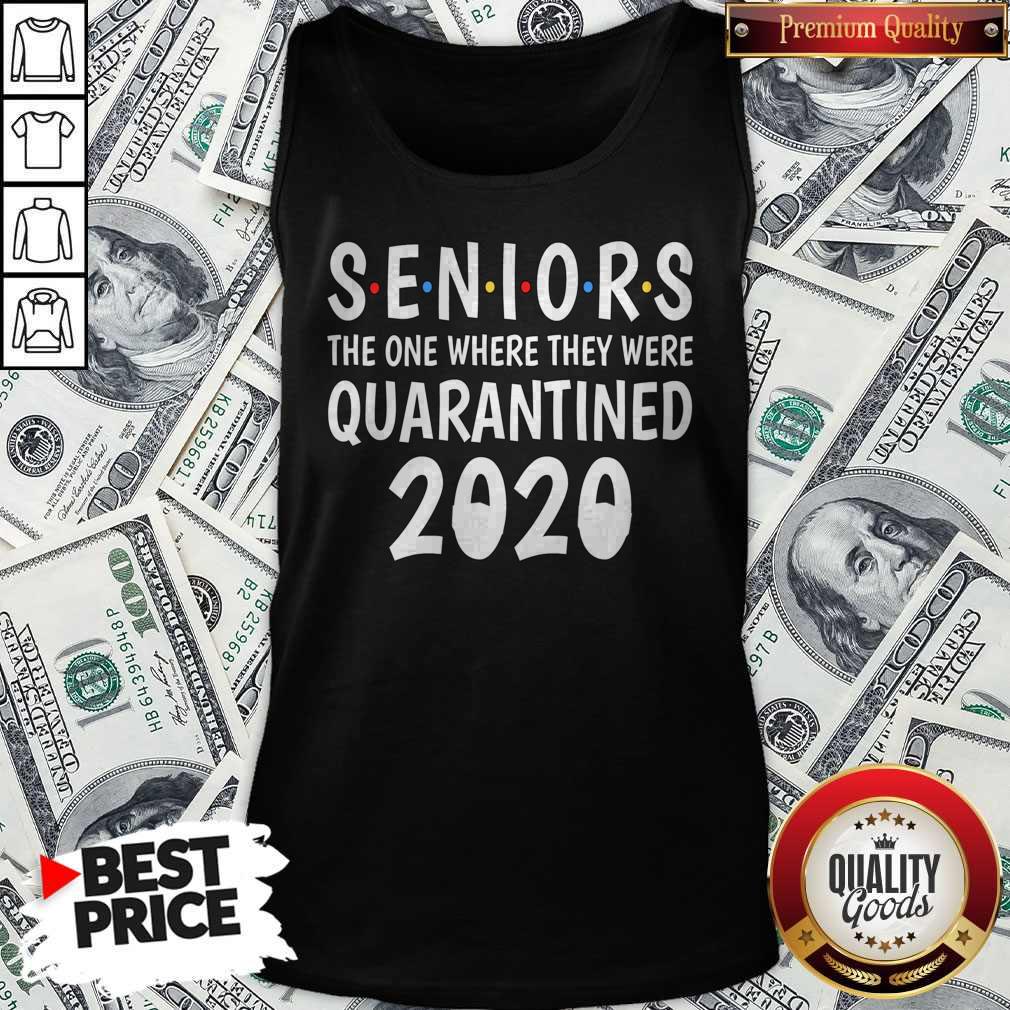 Seniors The One Where They Were Quarantined 2020 Shirt