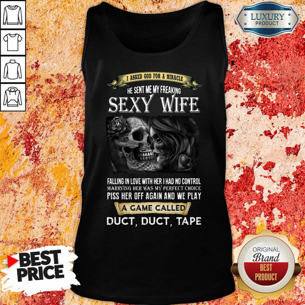 Sexy Wife A Game Called Shirt