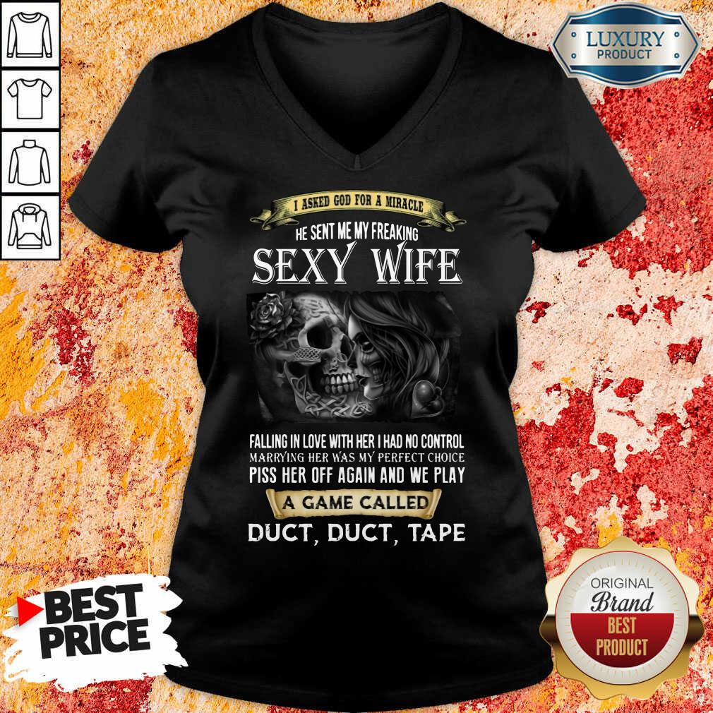 Sexy Wife A Game Called Shirt