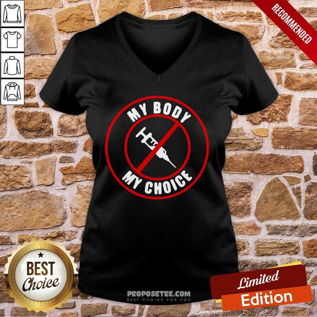 Good Syringe Vaccines My Body My Choice Shirt
