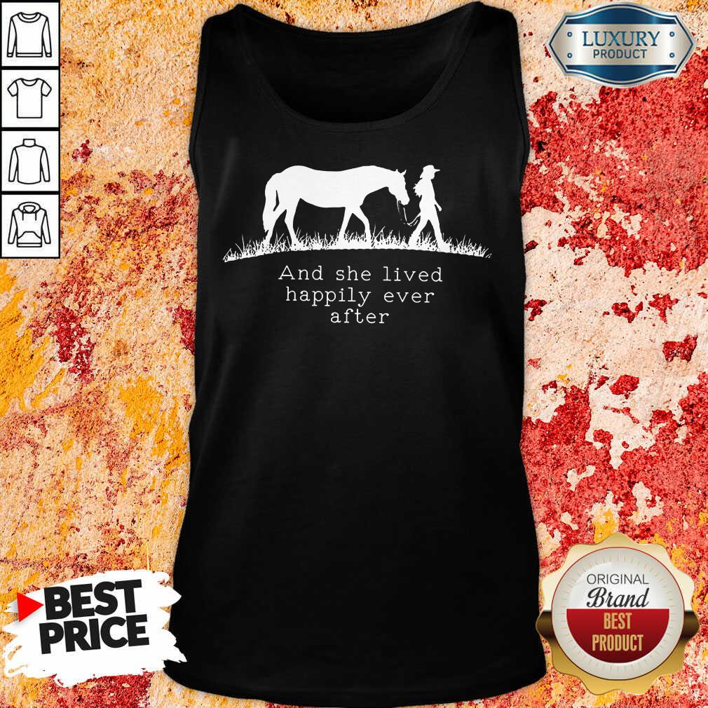 She Lived Happily Ever After Horse Shirt