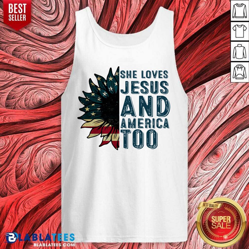 She Loves Jesus And America Too Shirt
