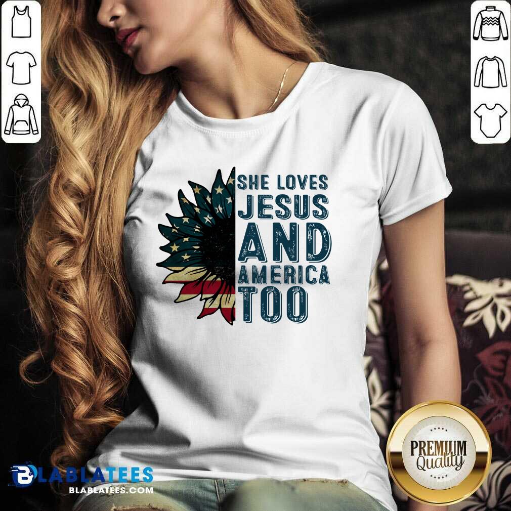 She Loves Jesus And America Too Shirt