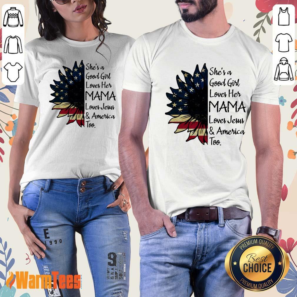 She's A Loves Her Mama Sunflower Shirt