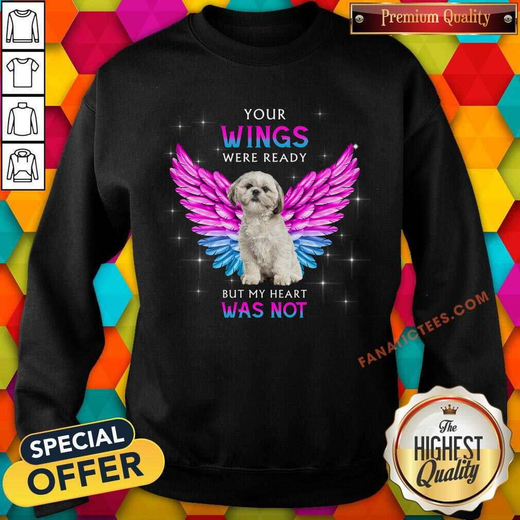 Shih Tzu Your Wings Were Ready Shirt
