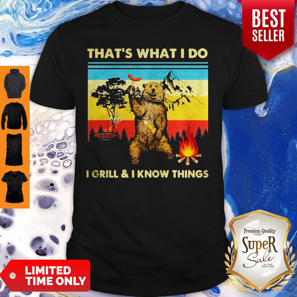 Music Bear Thats What I Do I GrillI Know Things Vintage shirt