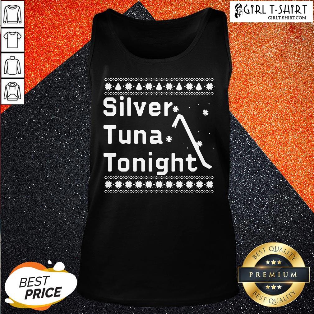 Silver Tuna Tonight Christmas Shirt