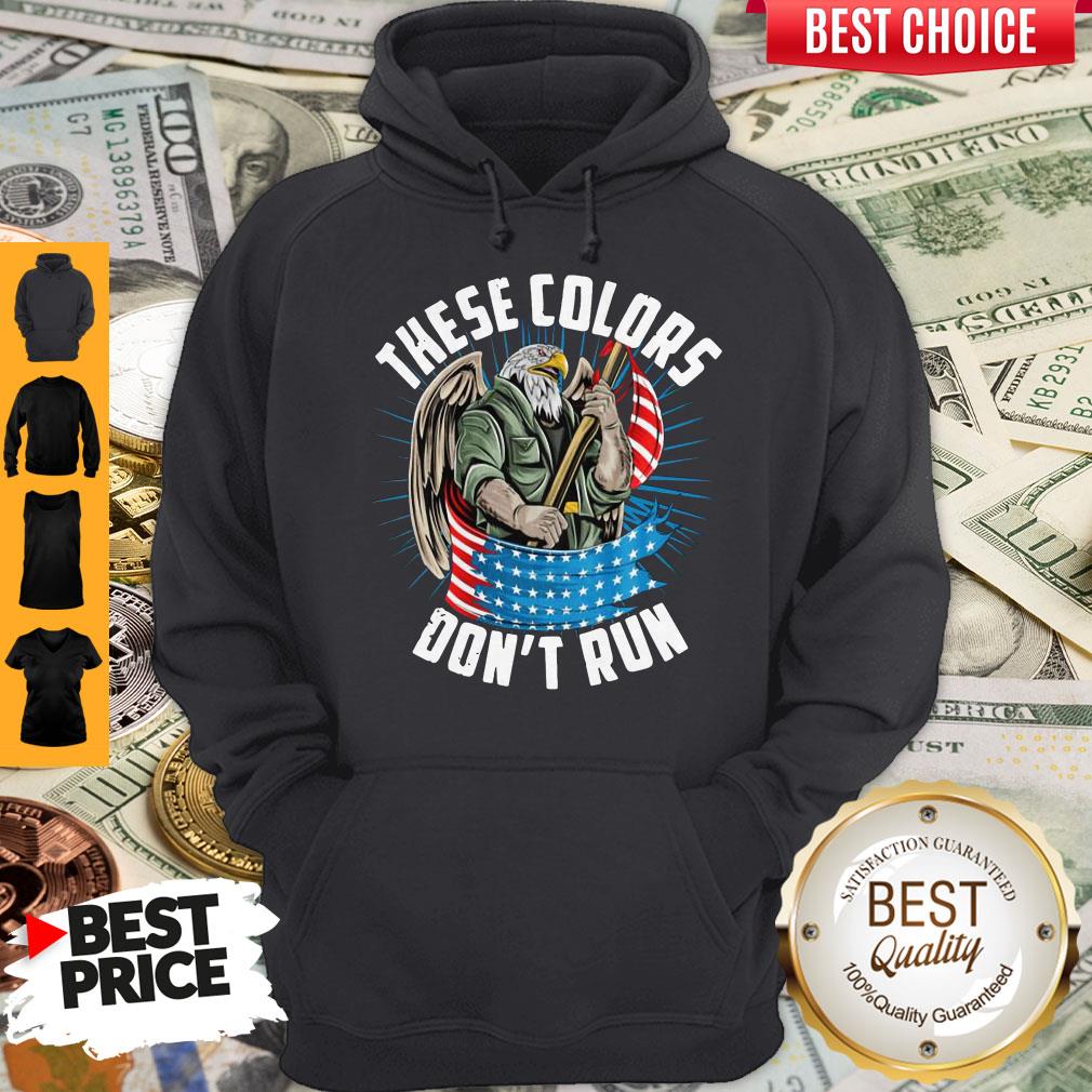 So Beautiful These Colors Dont Run Shirt