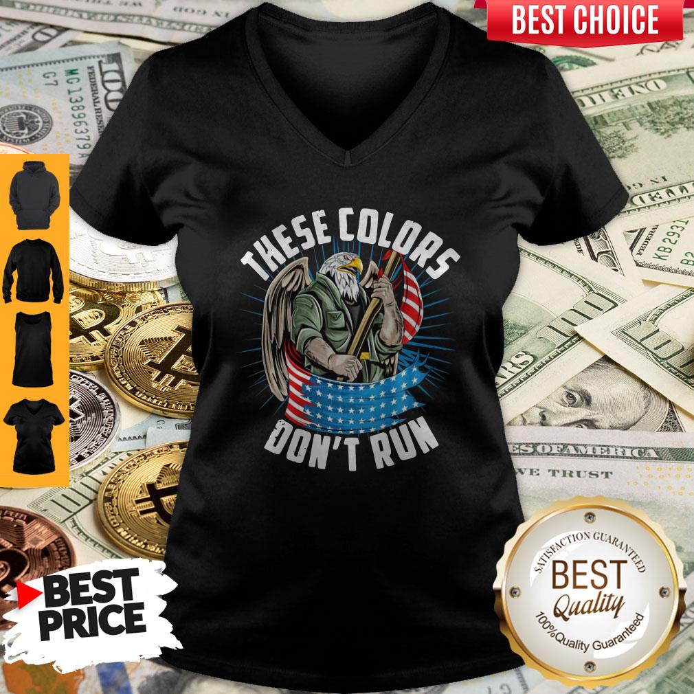 So Beautiful These Colors Dont Run Shirt