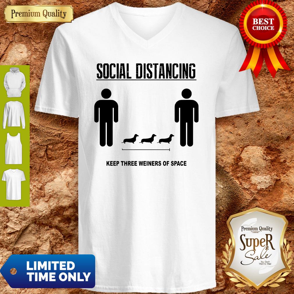 Social Distancing Dachshund Keep Three Weiners Of Space Shirt