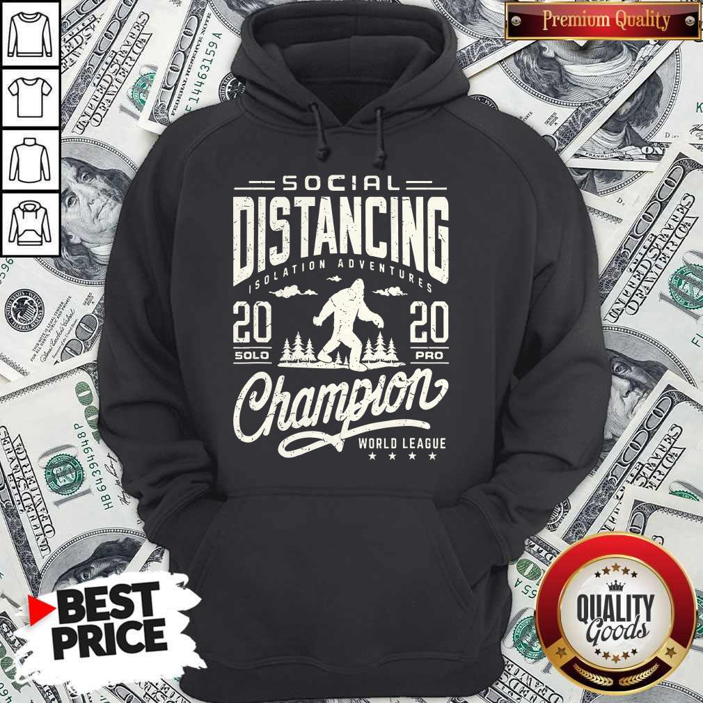 Social Distancing Isolation Adventures 2020 Solopro Champion World League Shirt