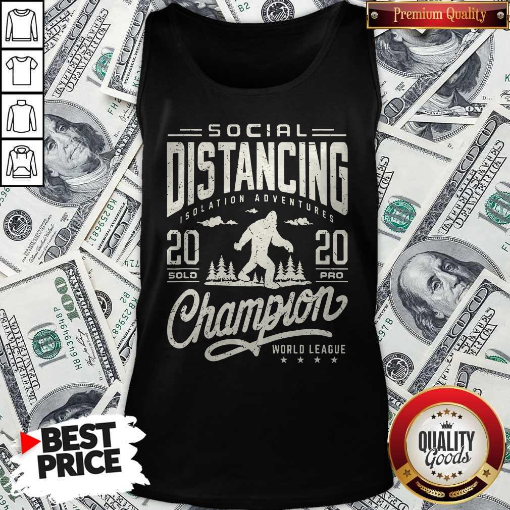 Social Distancing Isolation Adventures 2020 Solopro Champion World League Shirt