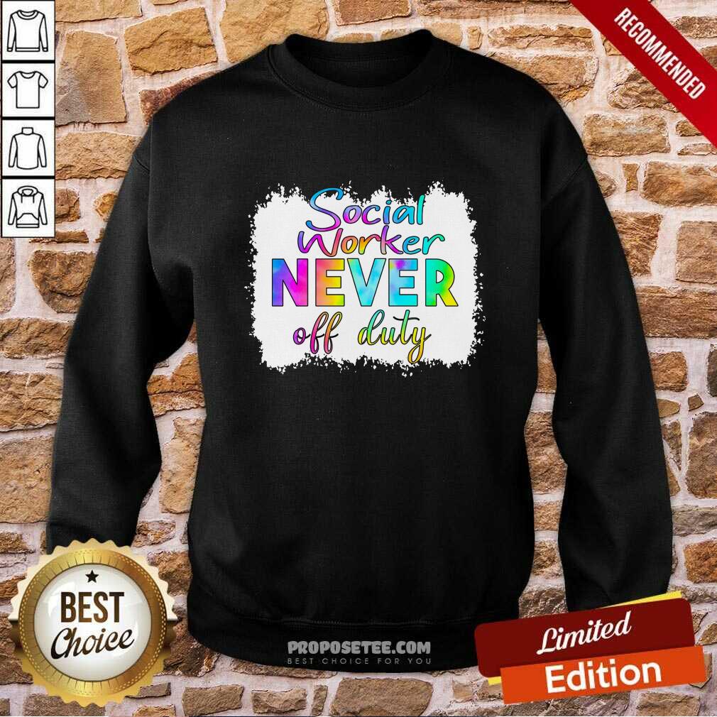 Social Worker Never Off Duty Shirt