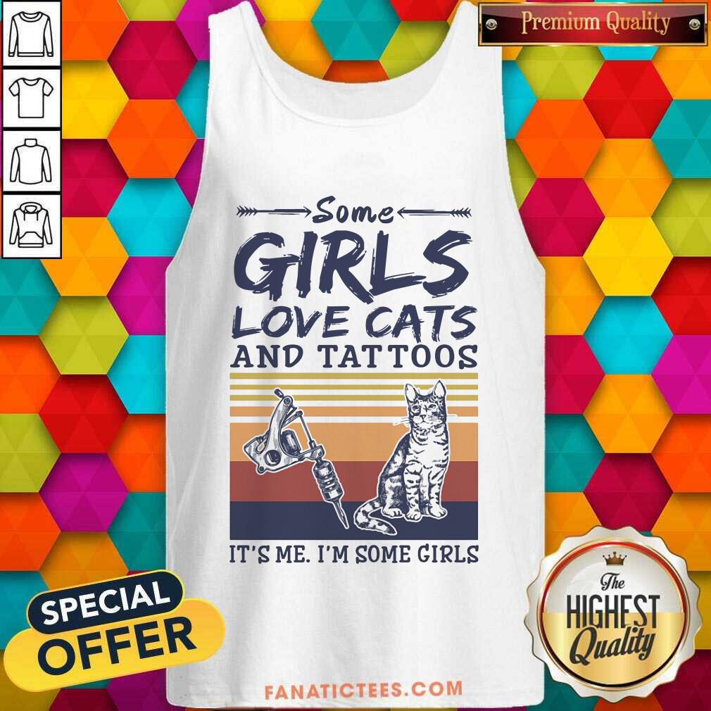 Some Girls Love Cats And Tattoos Vintage Shirt
