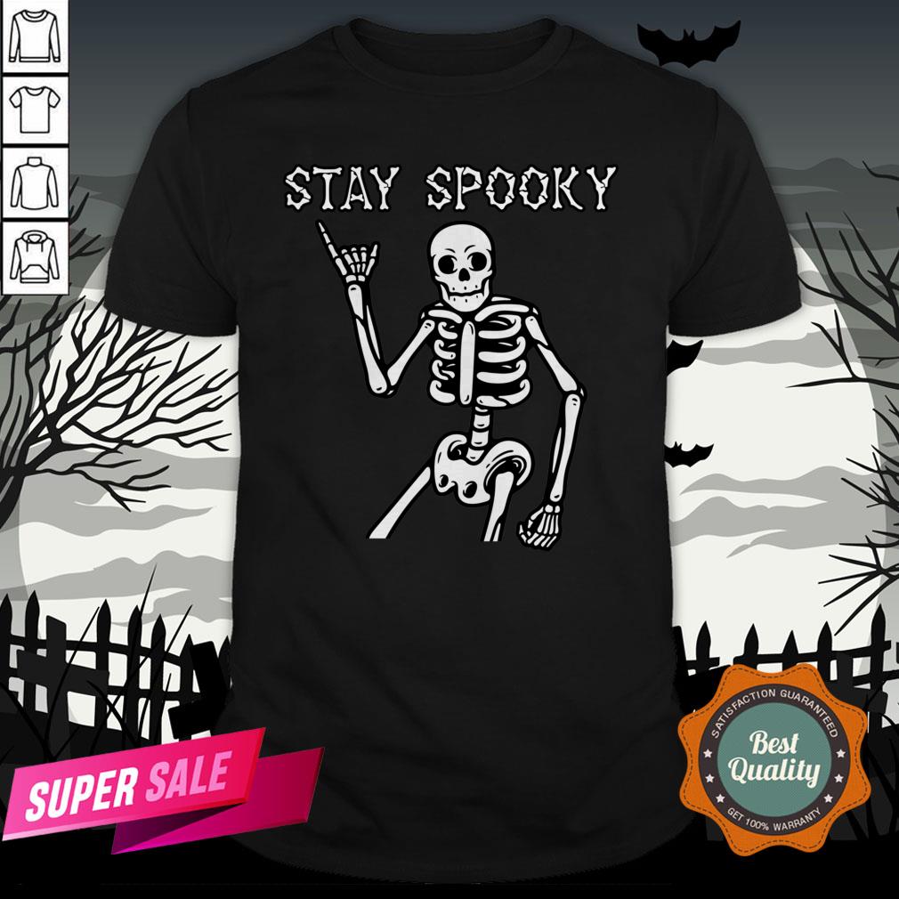 Stay Spooky Skeleton Halloween Day Shirt