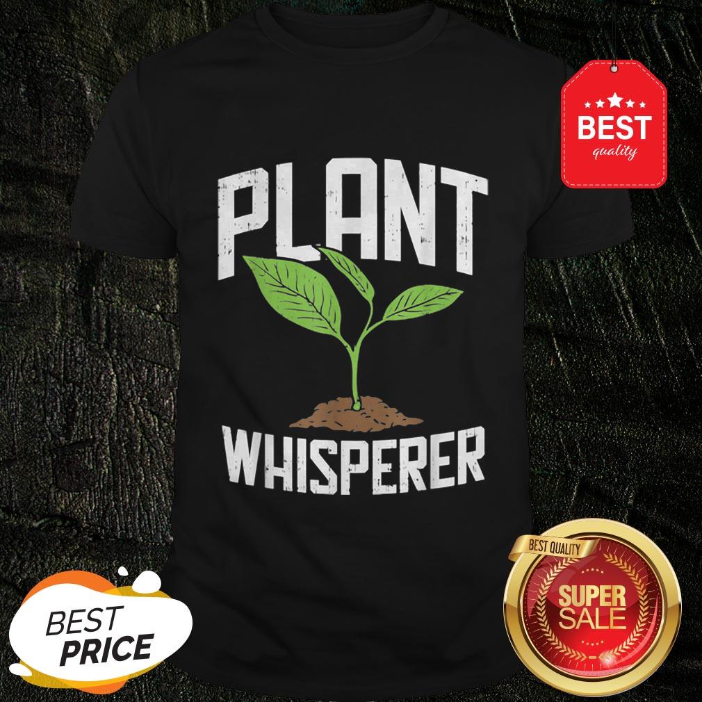 Official Plant Whisperer Plant Tree Save The World Shirt