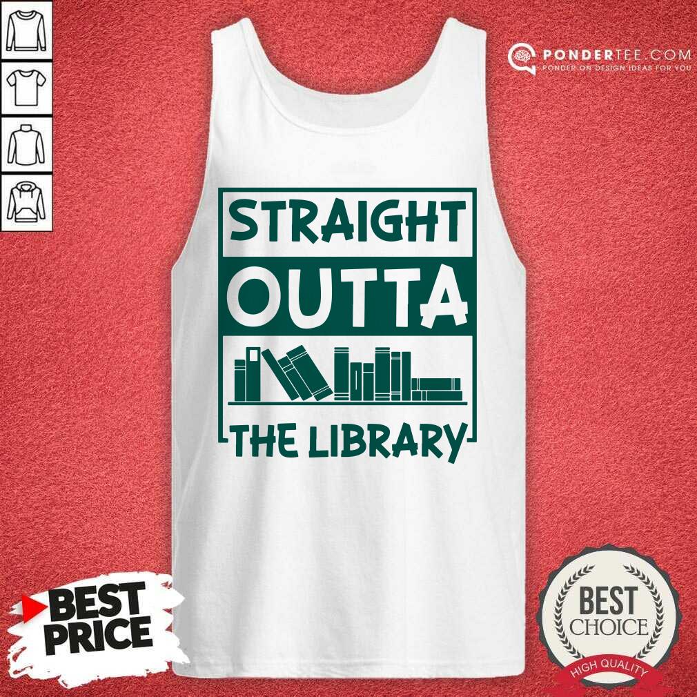 Straight Outta The Library Book Shirt